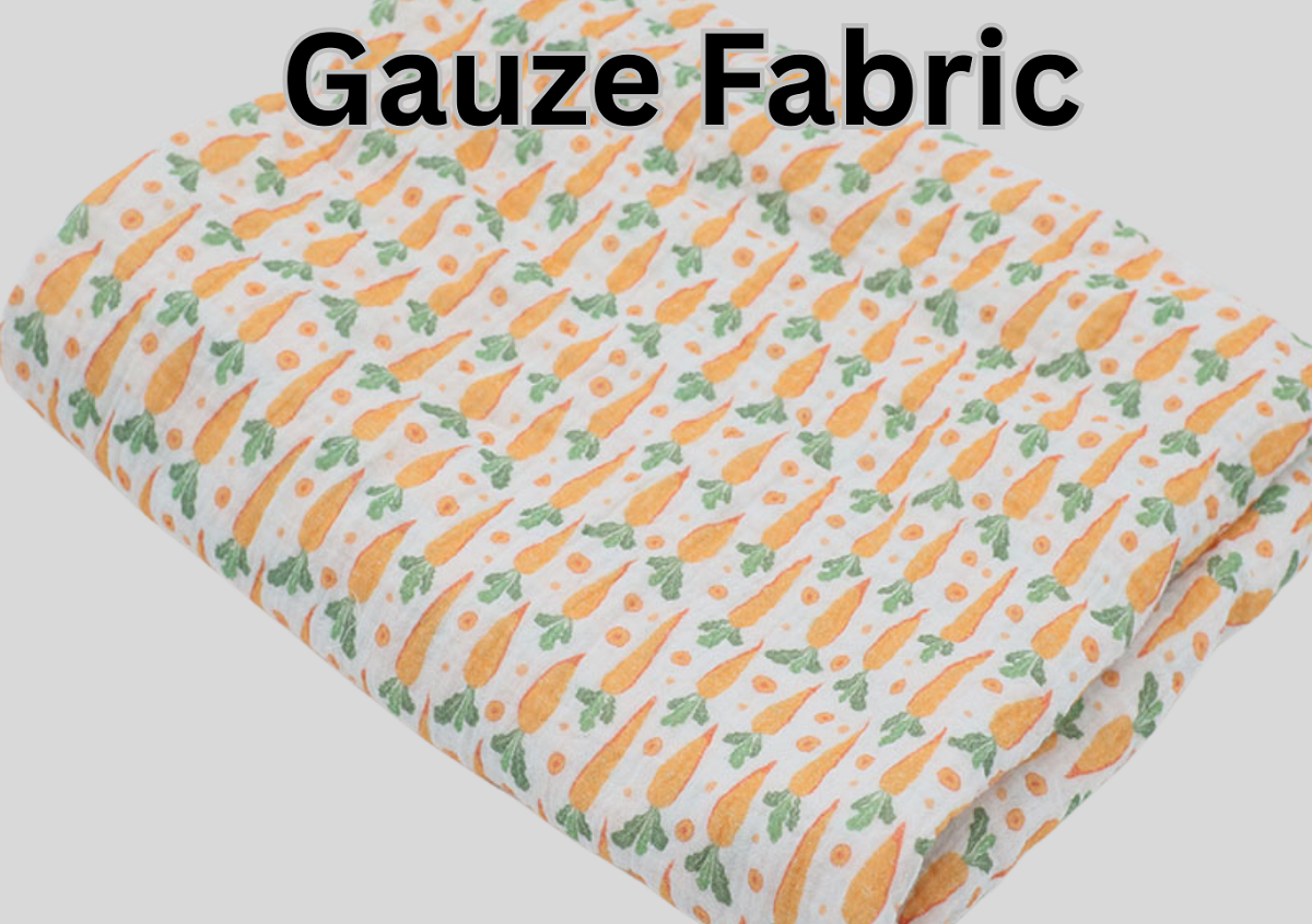 Gauze Fabric