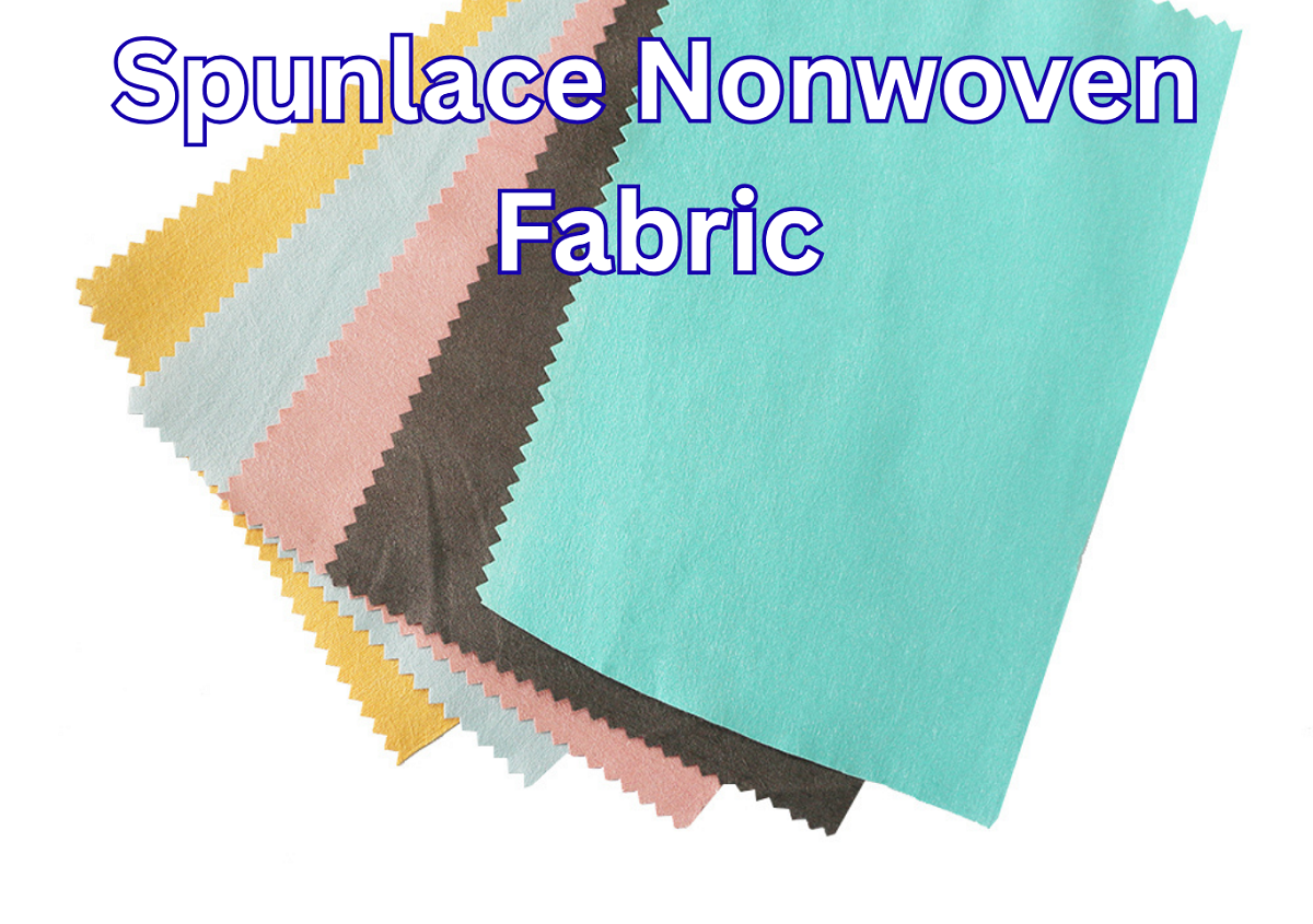 Spun lace Nonwoven Fabric