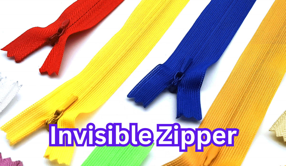 Invisible Zipper